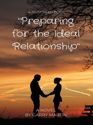 cover image of Preparing for the Ideal Relationship